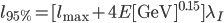  l_{95\%} = [l_{\rm max} + 4 E[{\rm GeV}]^{0.15} ]\lambda_I